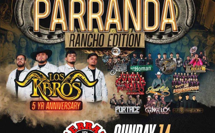  La Gran Parranda Rancho Edition – La Herradura