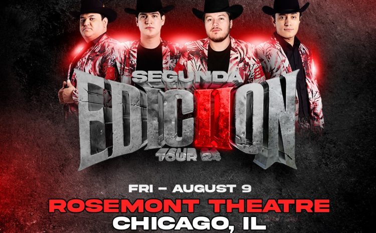  Edicion Especial – Rosemont Theatre