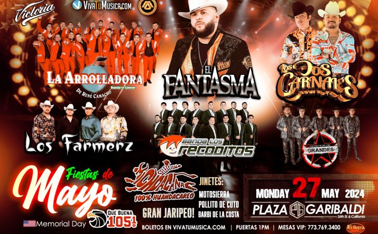  Fiestas de Mayo – Plaza Garibaldi