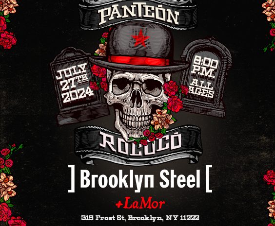  Panteon Rococo – Brooklyn Steel