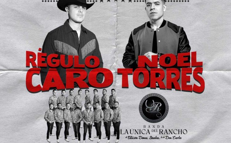  La Revancha Tour (Regulo Caro & Noel Torres) – Eme Antro Bar