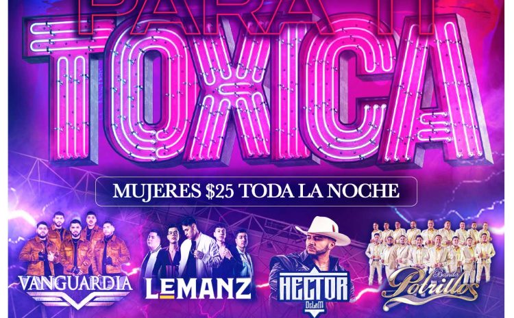  Esto es para ti Toxica – Mansion Nightclub