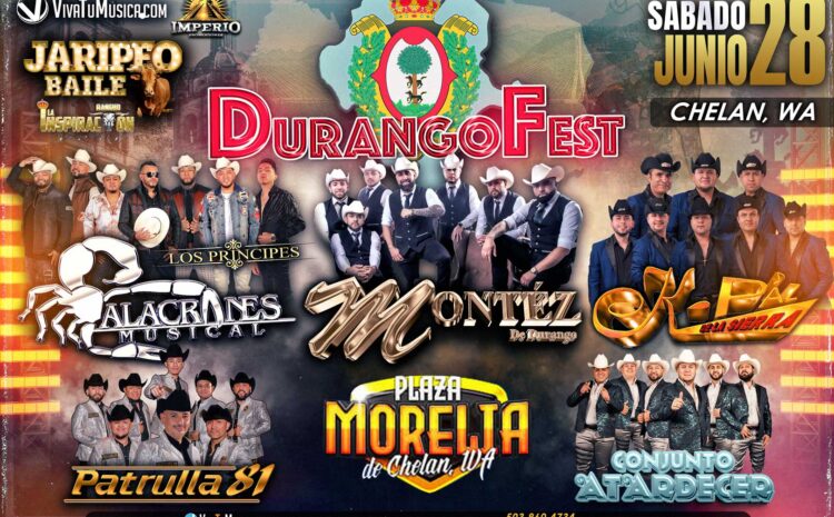  Durango Fest 2025 – Plaza Morelia de Chelan