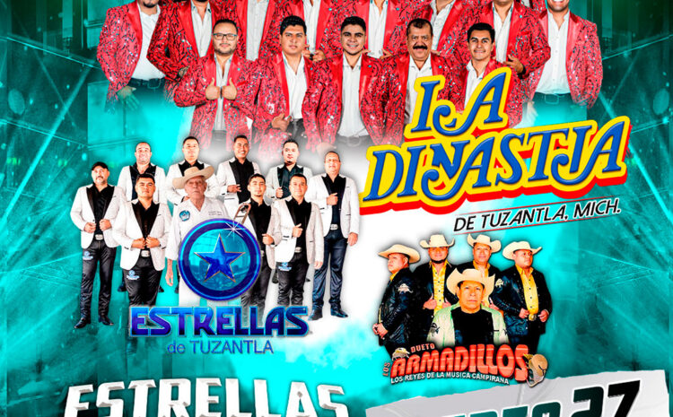  La Dinastia De Tuzantla – Estrellas del Millenium