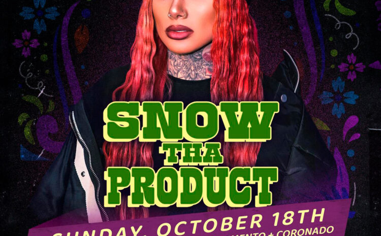  Snow tha Product – La Herradura